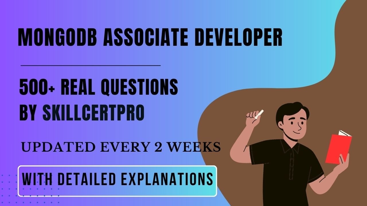 MongoDB Associate Developer Exam Prep: 99% Pass Rate with SkillCertPro