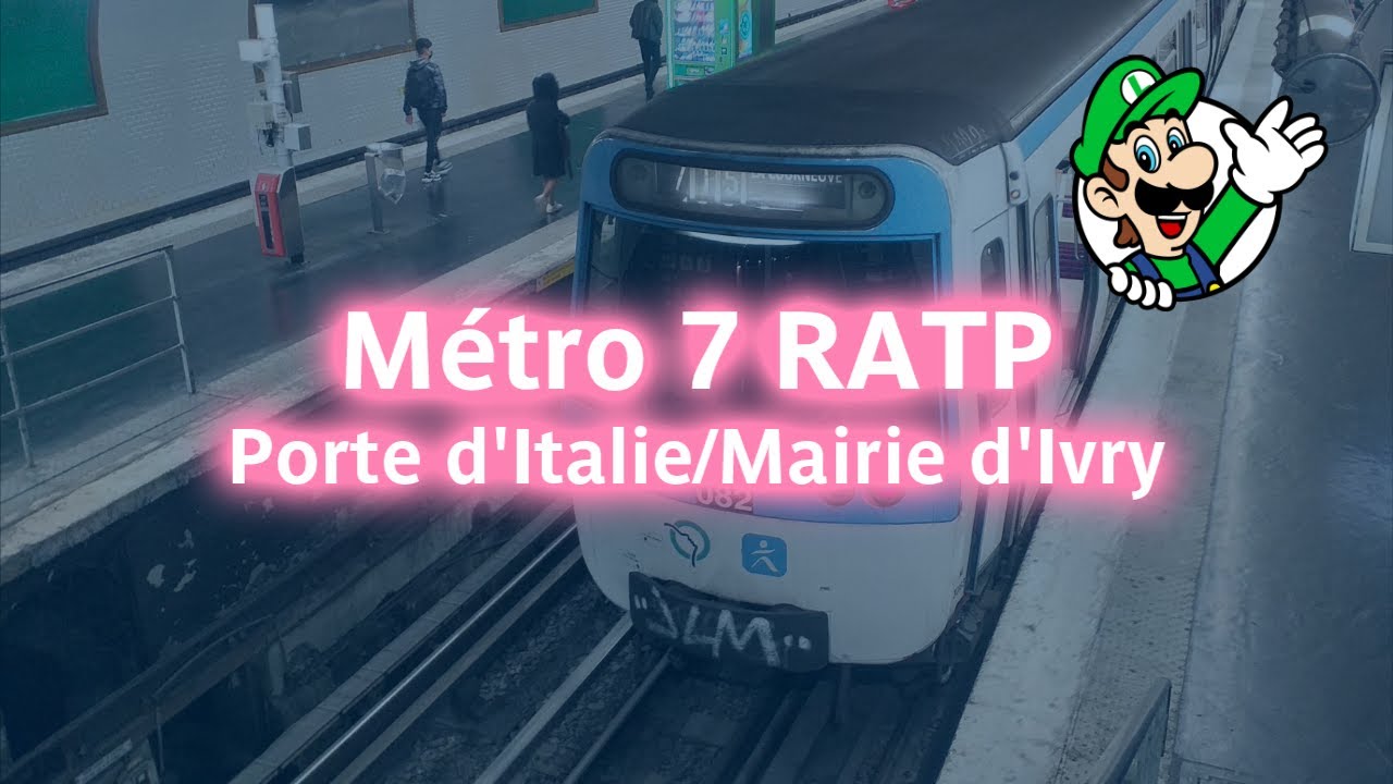 Métro 7 RATP - Voyage entre Porte d'Italie et Mairie d'Ivry