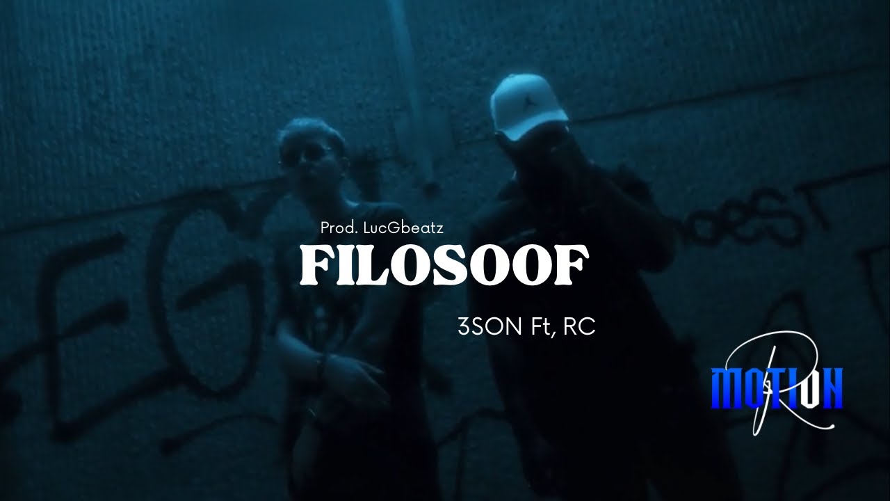 3SON | FILOSOOF Ft, RC [Prod. LucGbeatz]