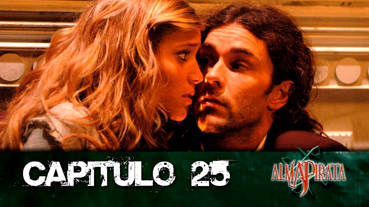 Alma Pirata Capitulo 25