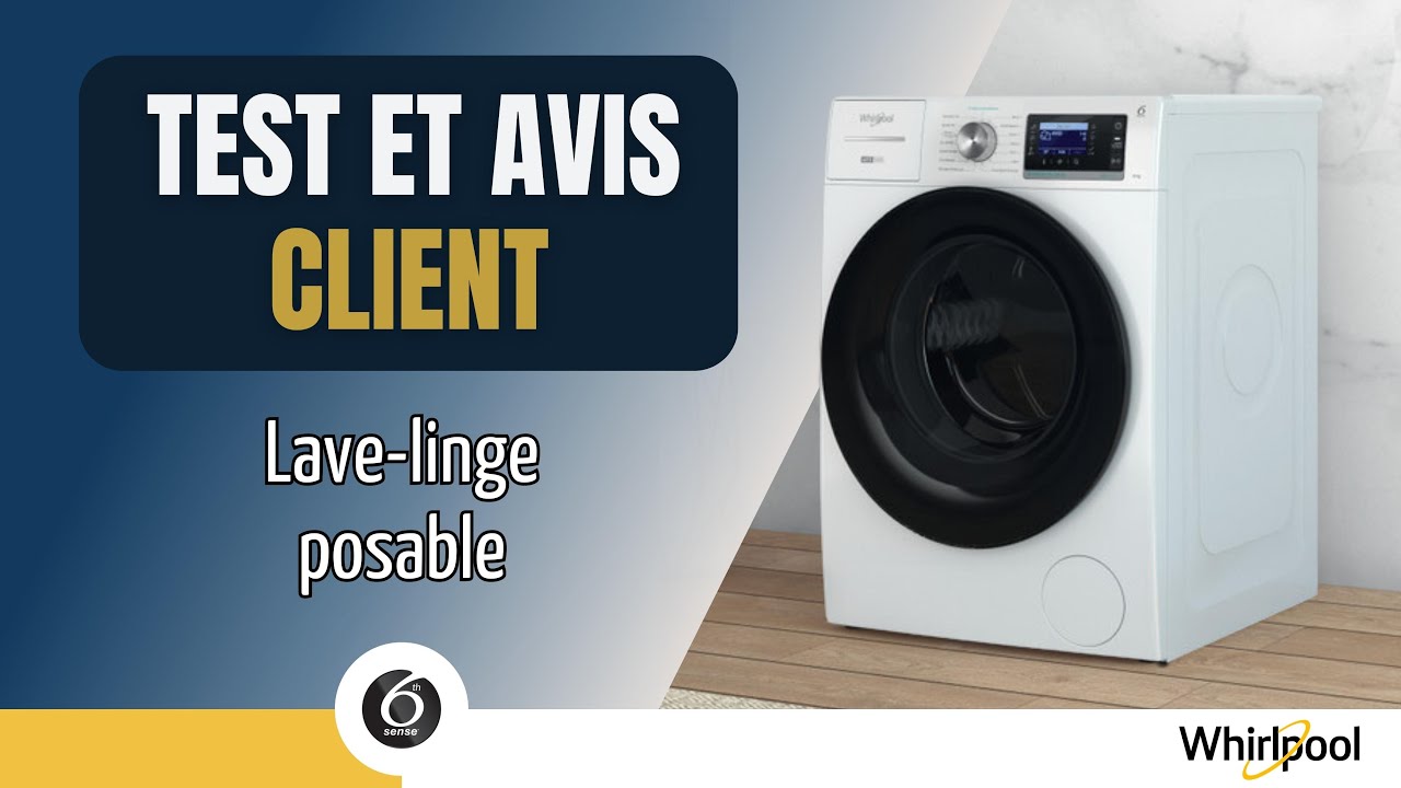 Test et avis client du Lave-linge posable W8W846WBFR de Whirlpool