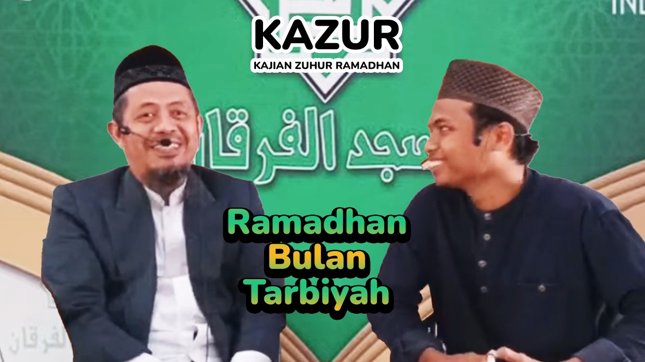 Ustadz Dr. Ahmad Misbahul Anam - Ramadhan Bulan Tarbiyah | Kajian Zuhur Ramadan