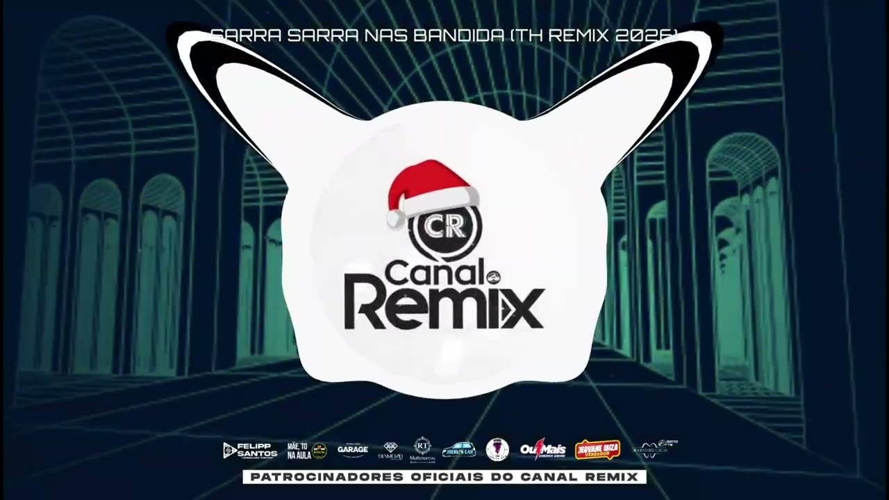 SARRA SARRA NAS BANDIDA (TH REMIX 2026)