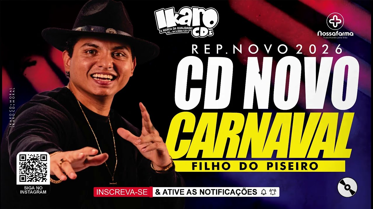 FILHO DO PISEIRO CARNAVAL 2026 - FILHO DO PISEIRO FEVEREIRO 2026 - FILHO DO PISEIRO REPERTÓRIO NOVO
