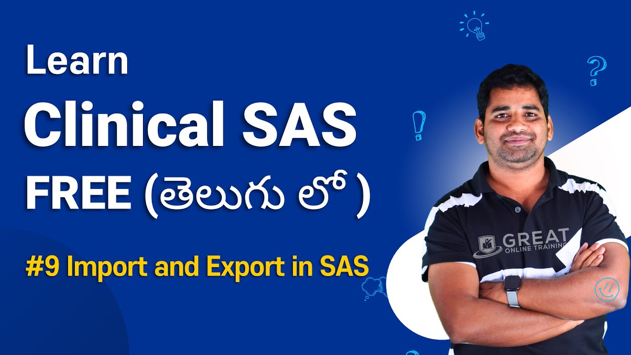 Clinical SAS Tutorial in Telugu: Import and Export in SAS #9