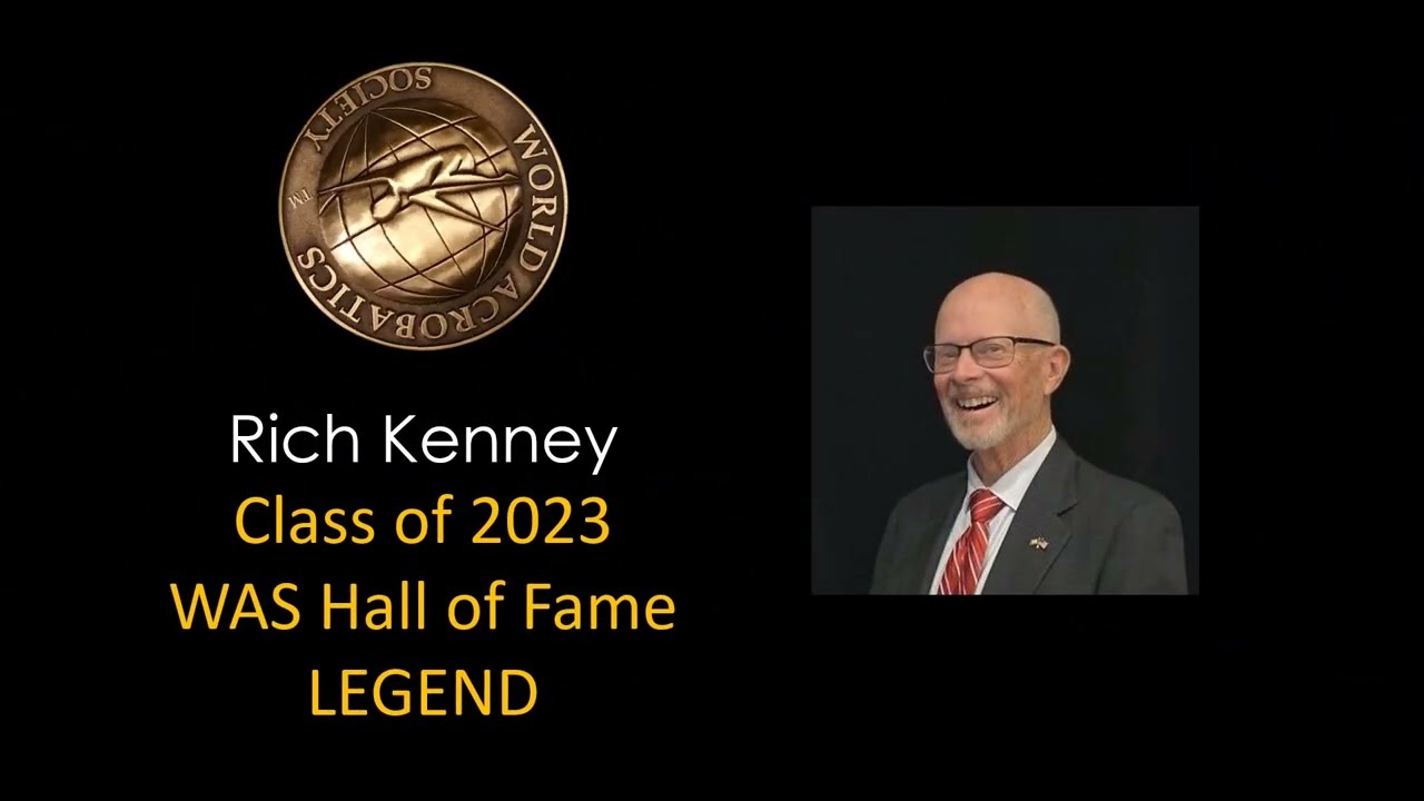 Rich Kenney - - 2023 Golden Achievement Award - - World Acrobatics Society