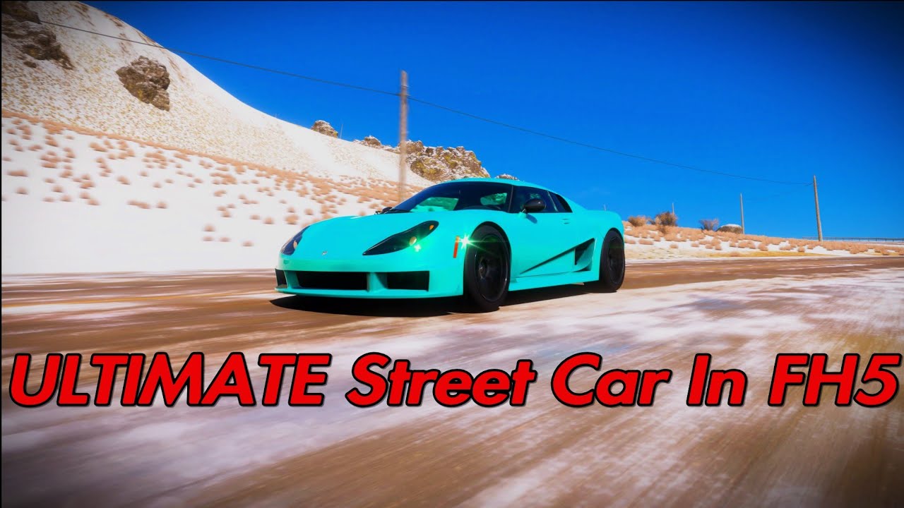 Is This The ULTIMATE Street Car In Forza Horizon 5?