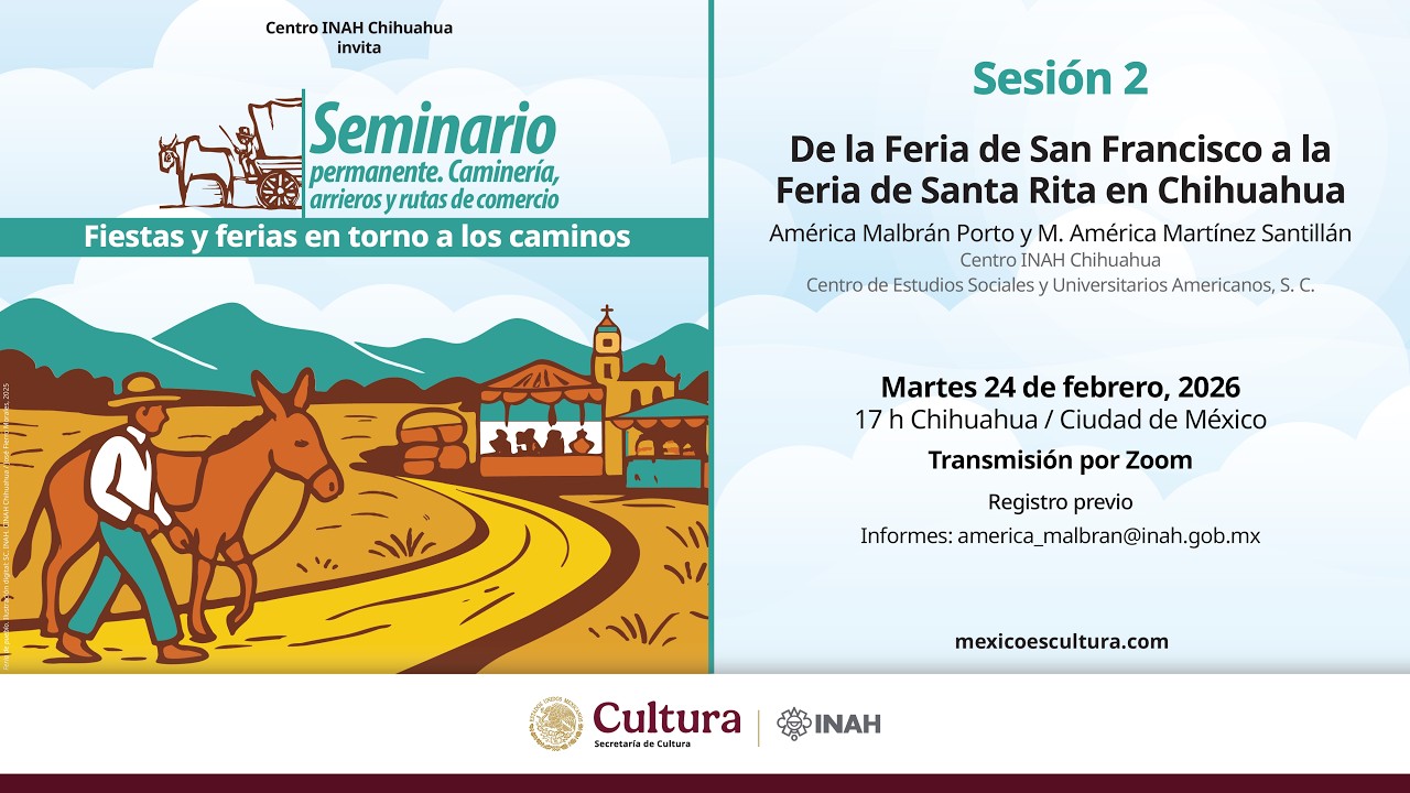 Seminario Permanente Caminería, Arrieros y Rutas de Comercio (2026). Sesión 2.