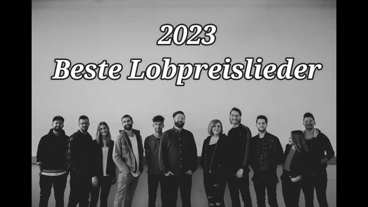 2023 BESTE LOBPREISLIEDER