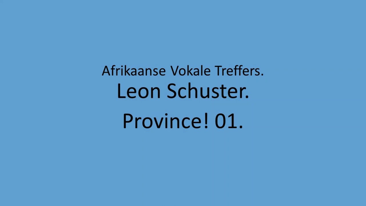 Leon Schuster - Province! 01.