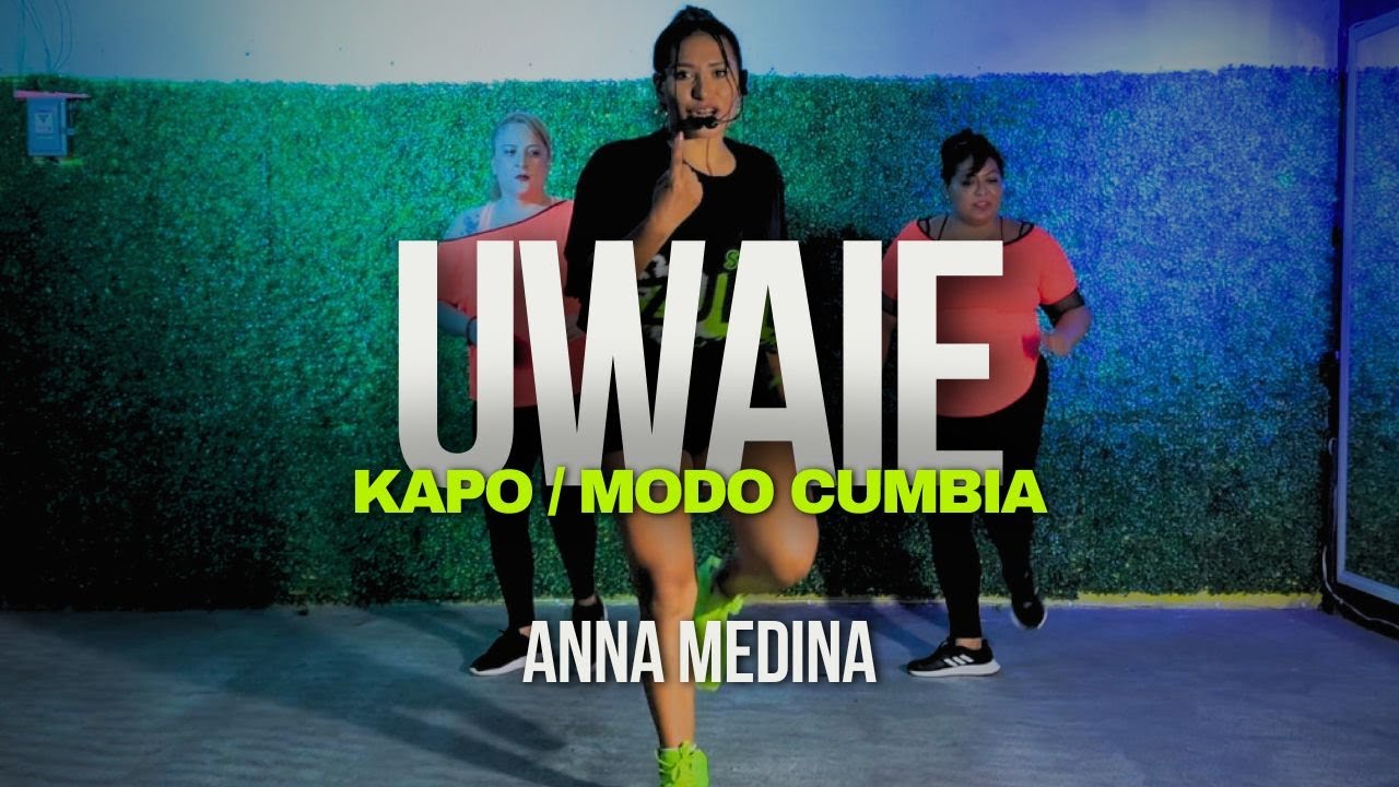 UWAIE - Kapo / MODO CUMBIA PEKE FERNANDEZ | Baile Fitness | CLASE EN VIVO | ANNA MEDINA ZUMBA