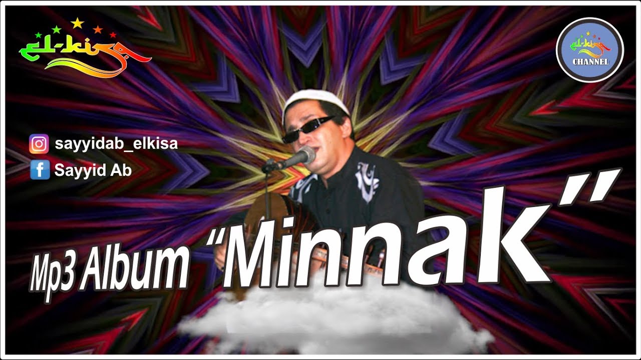 ELKISA CHANNEL Mp3 Album Minnak