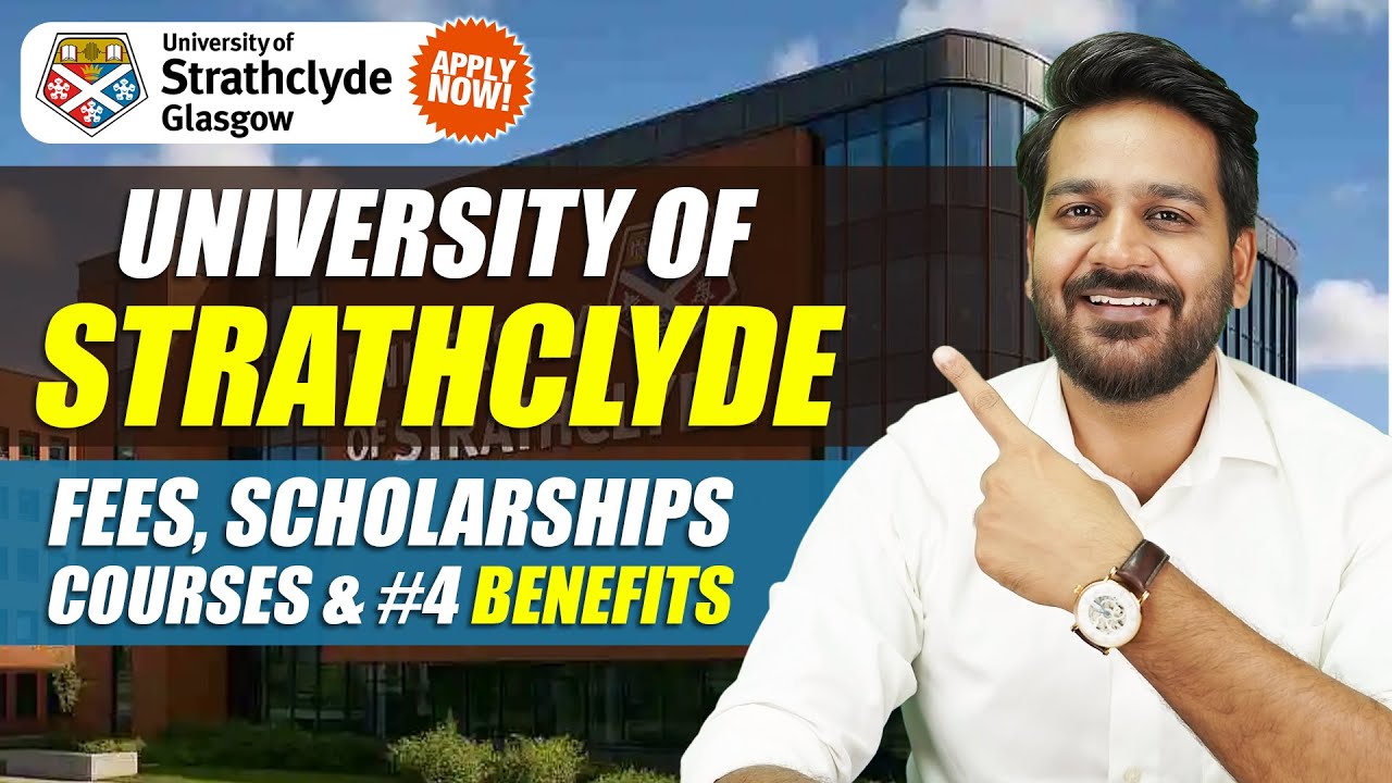 University of Strathclyde: 4 Good News for Students -  Admission in January Intake 2026