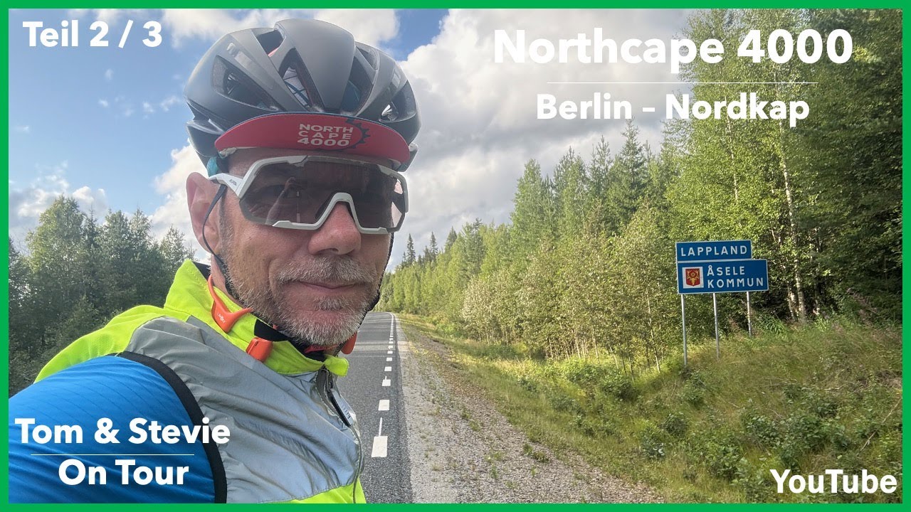 Northcape 4000 (Teil 2/3) - 3000km von Berlin ans Nordkap
