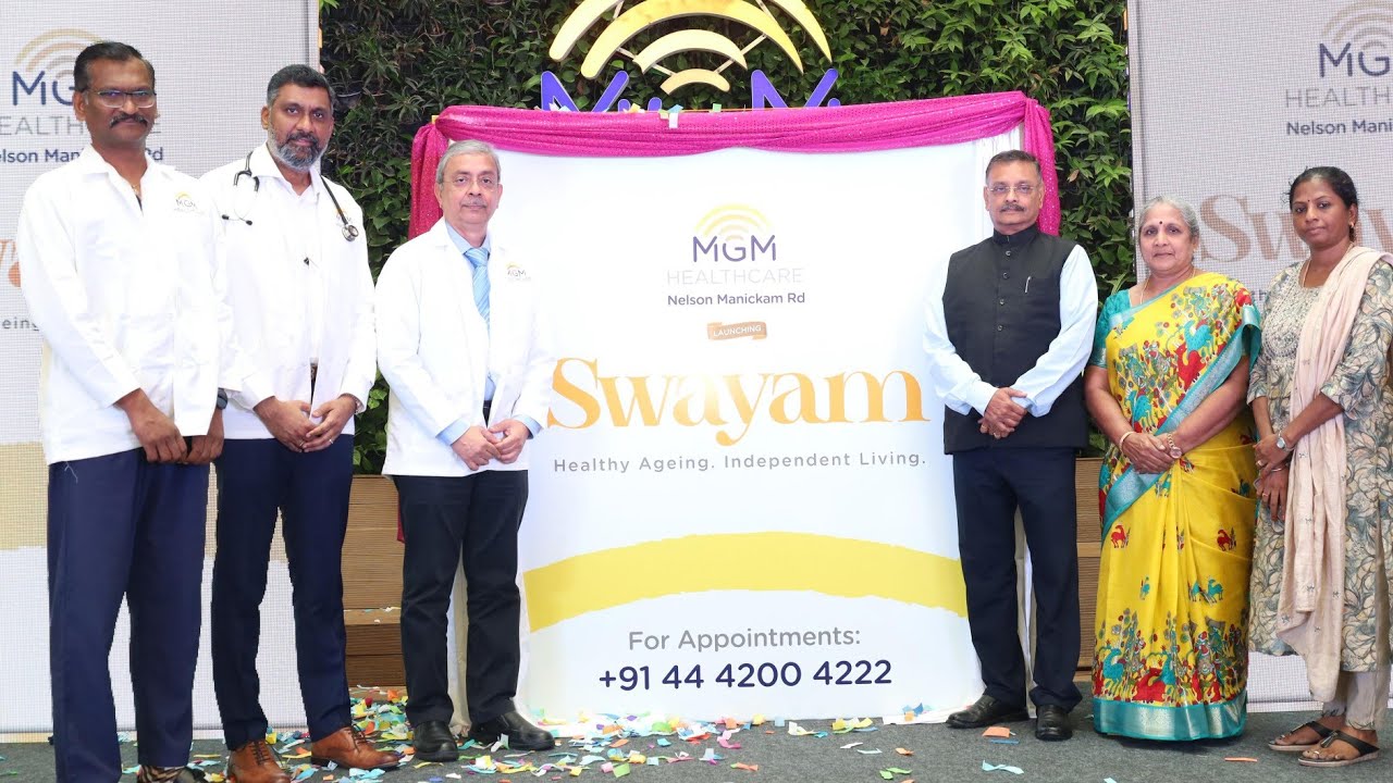MGM Healthcare :  ‘Swayam’ Chennai’s 1st Comprehensive Geriatric Program with a Helpline for Seniors