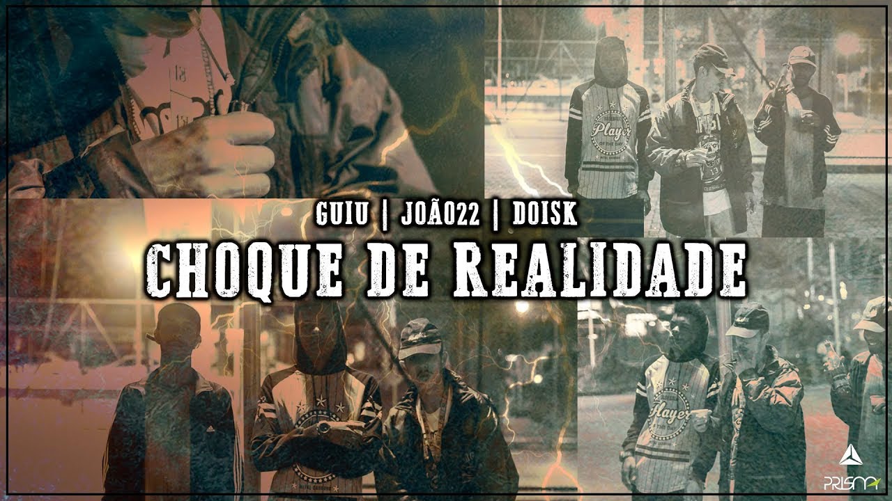 Choque de Realidade - Guiu | Vintedois | Doisk (Prod. Escambo)