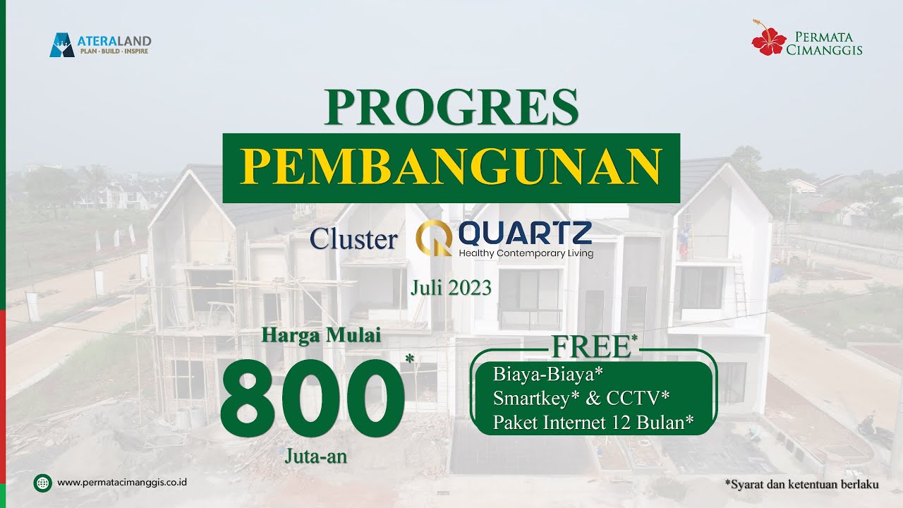 PERMATA CIMANGGIS - Progres Pembangunan Cluster Quartz