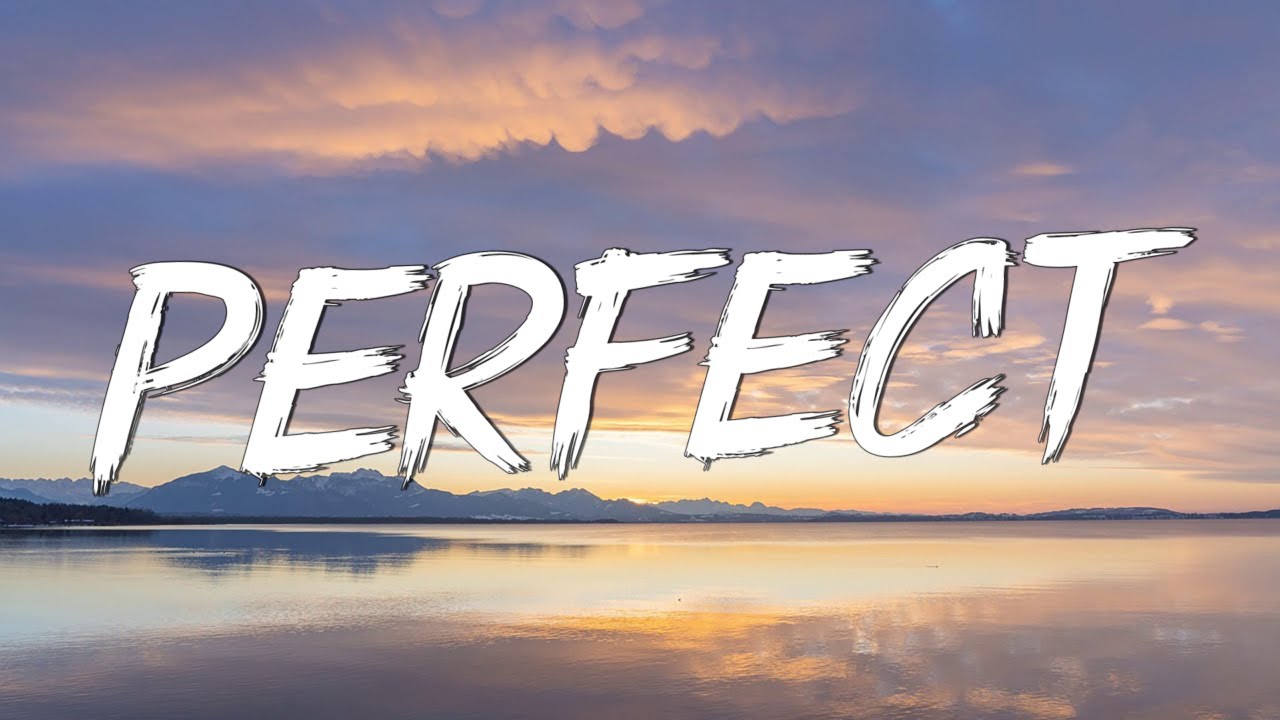 Perfect - Ed Sheeran (Lyrics) || Lewis Capaldi, John Legend (Mix Lyrics)