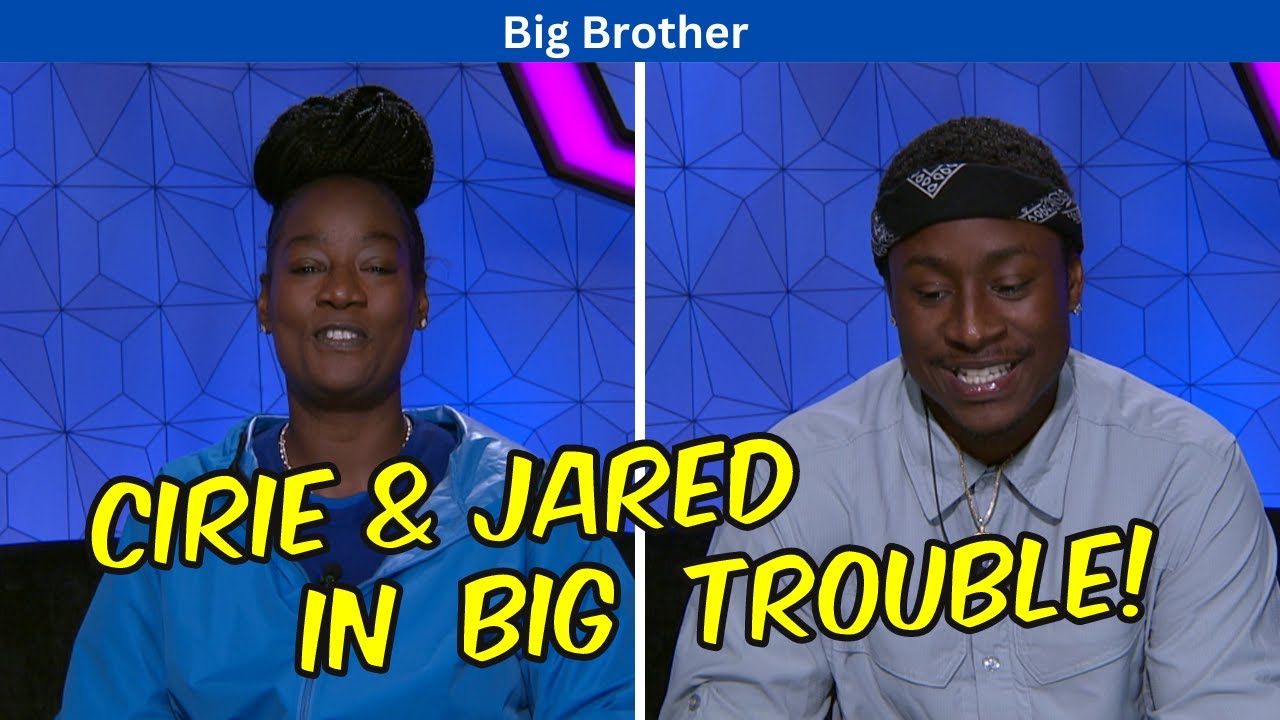 Big Brother 25: Cirie and Jared in Trouble this week #bb25