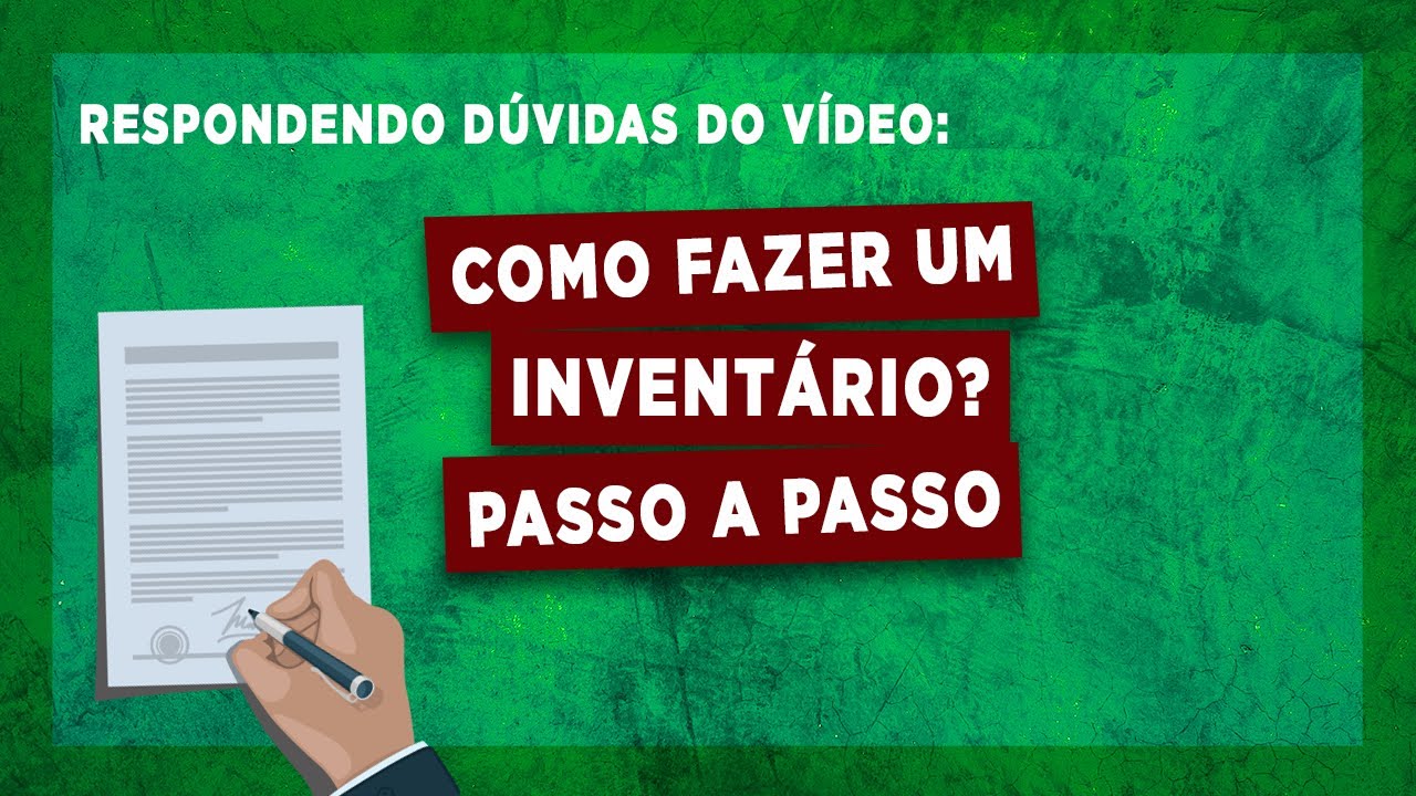 Como fazer um inventário? Passo a Passo - GOVERNANÇA JURÍDICA POR MATHEUS BONACCORSI