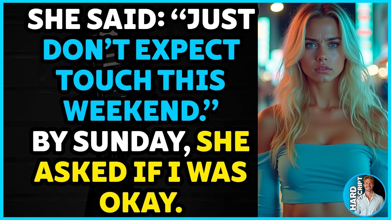 She Withheld Affection for the Weekend — I Withheld Myself