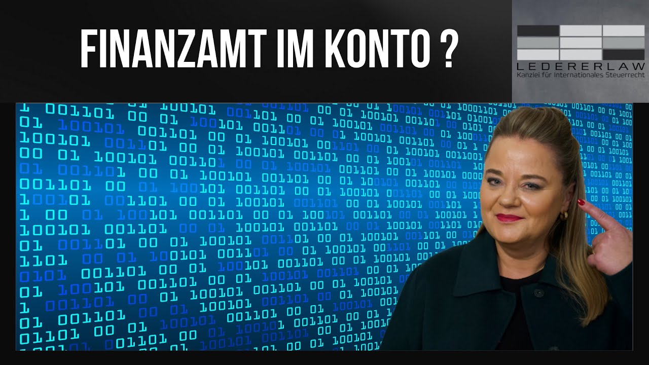 Kann das Finanzamt mein Konto einsehen? Lederer erklärt!