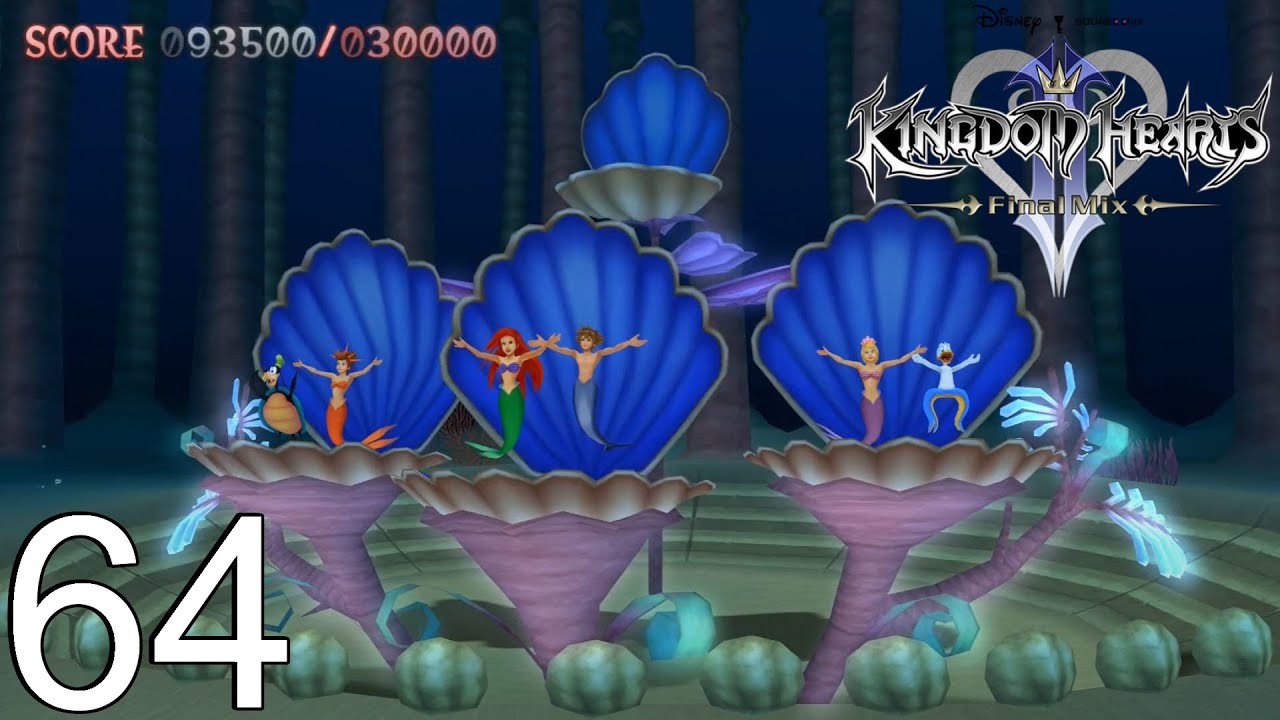 KH II FM [Critical Mode] Walkthrough Part 64 Atlantica 2nd Visit