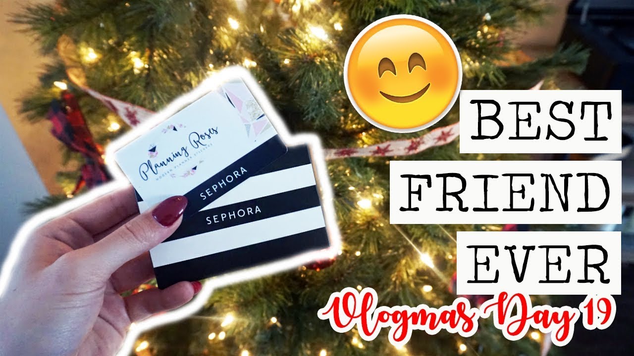 BEST FRIEND EVER & BEING A ROLE MODEL? || Vlogmas Day 19