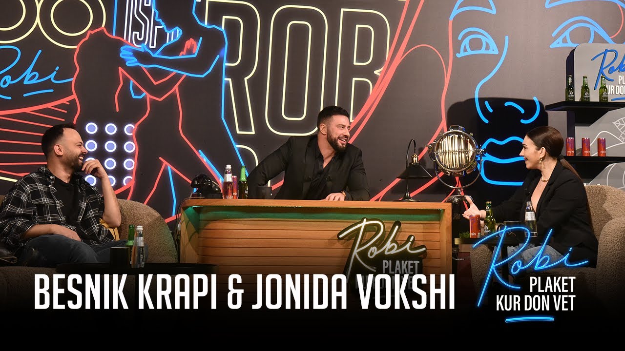 ROBI PLAKET KUR DON VET - Besnik Krapi & Jonida Vokshi (Episodi i plote)