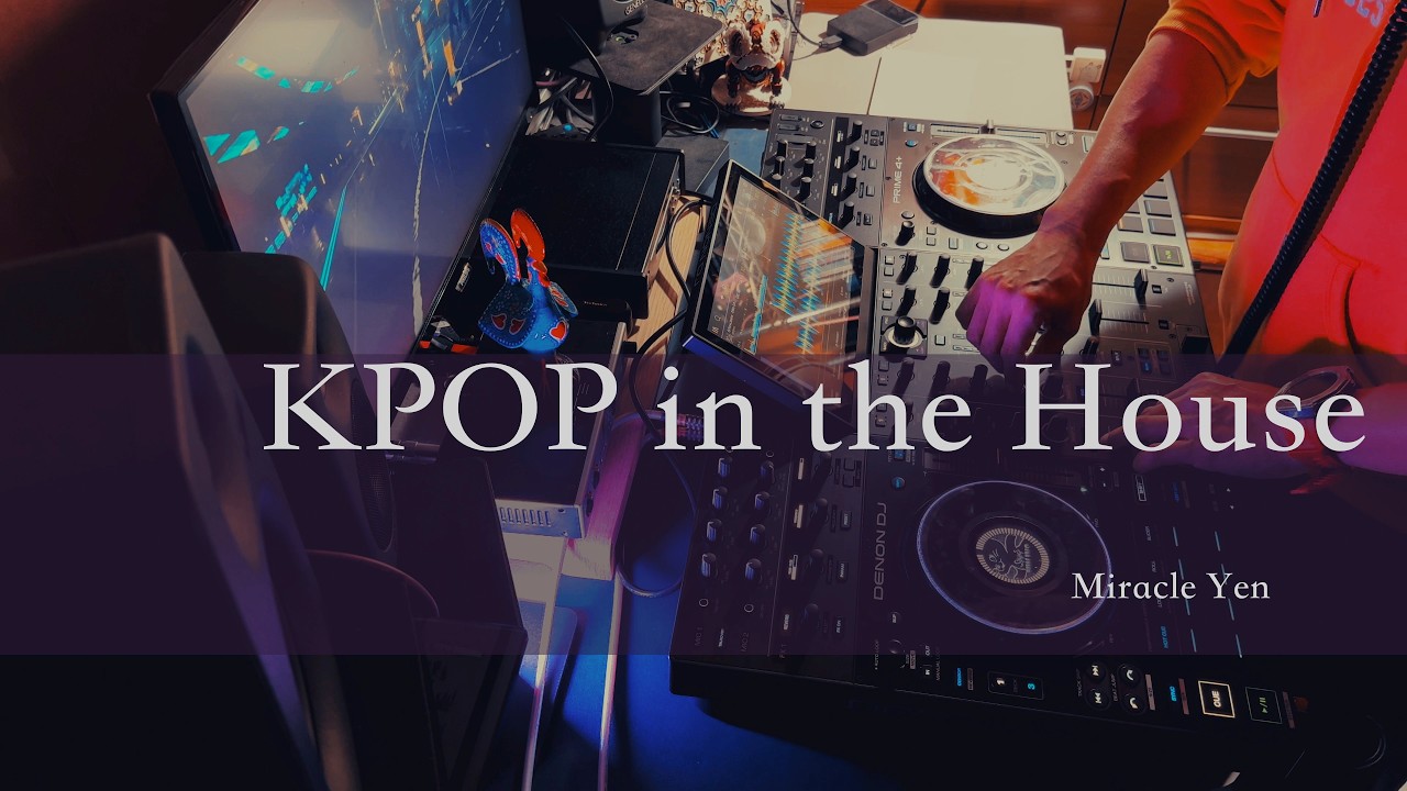 Kpop in the House