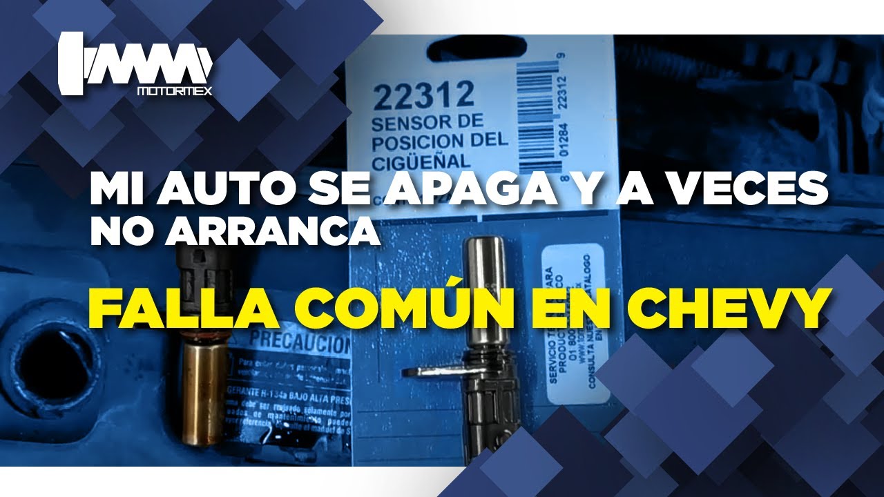 ¿COMO REVISAR EL SENSOR DE CIGÜEÑAL DE CHEVY? | MOTORMEX
