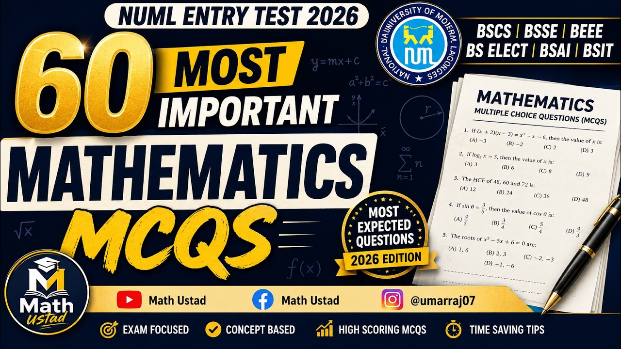 NUML Mathematics Entry Test 2026 | Top 60 Repeated & Expected MCQs | BSCS | BSSE | BSIT
