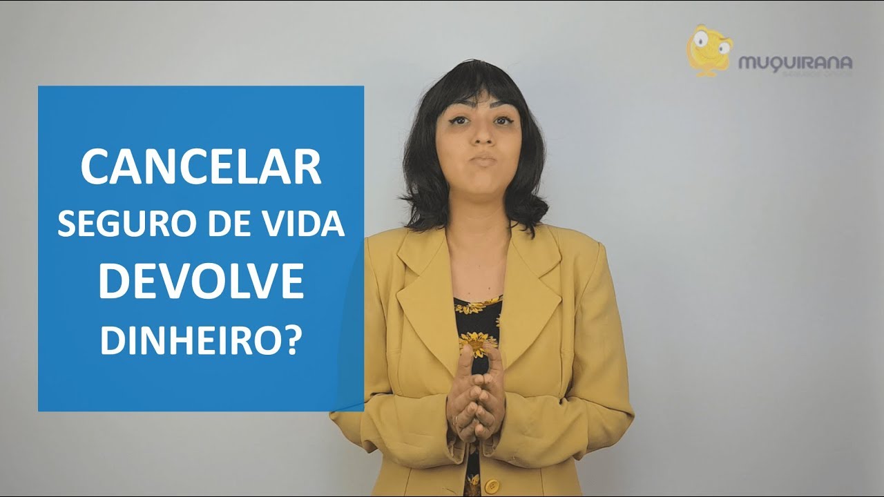 Seguro de vida devolve dinheiro se cancelar?