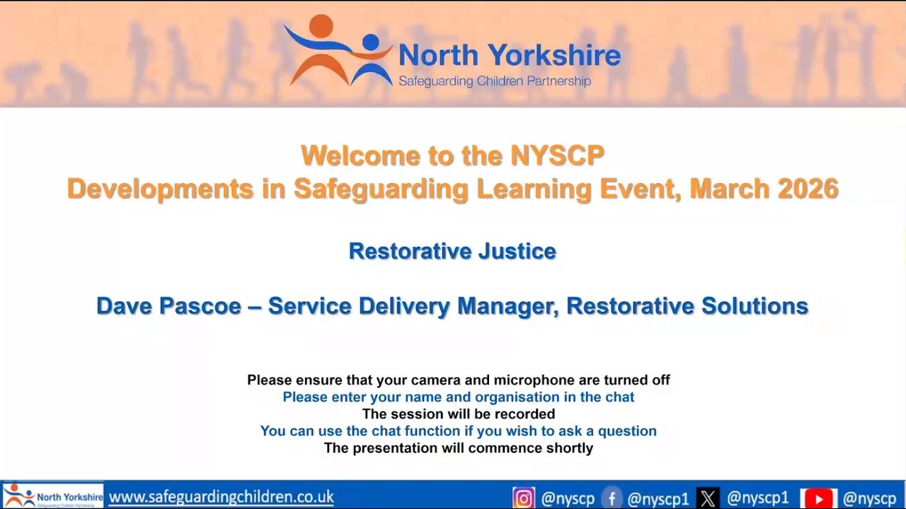 NYSCP March 2026 Developments in Safeguarding Learning Event - Restorative Solutions
