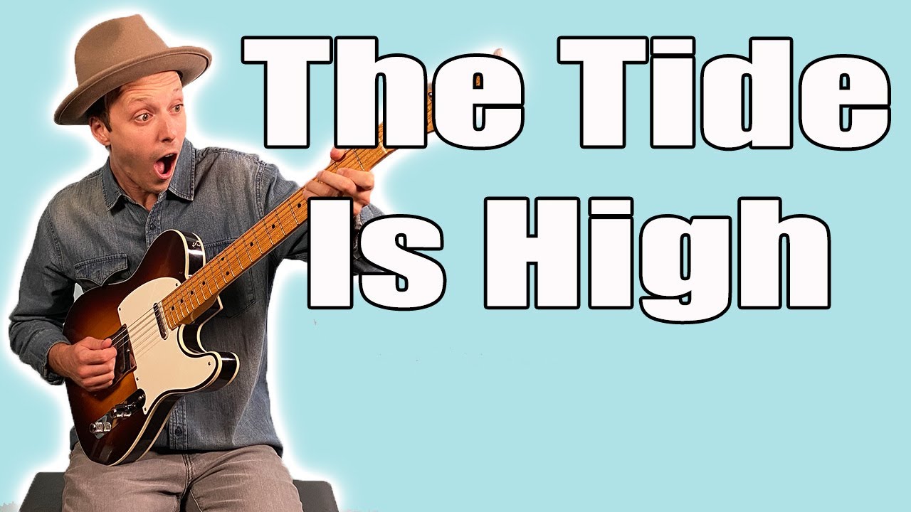 Урок игры на гитаре «The Tide Is High» (Blondie)