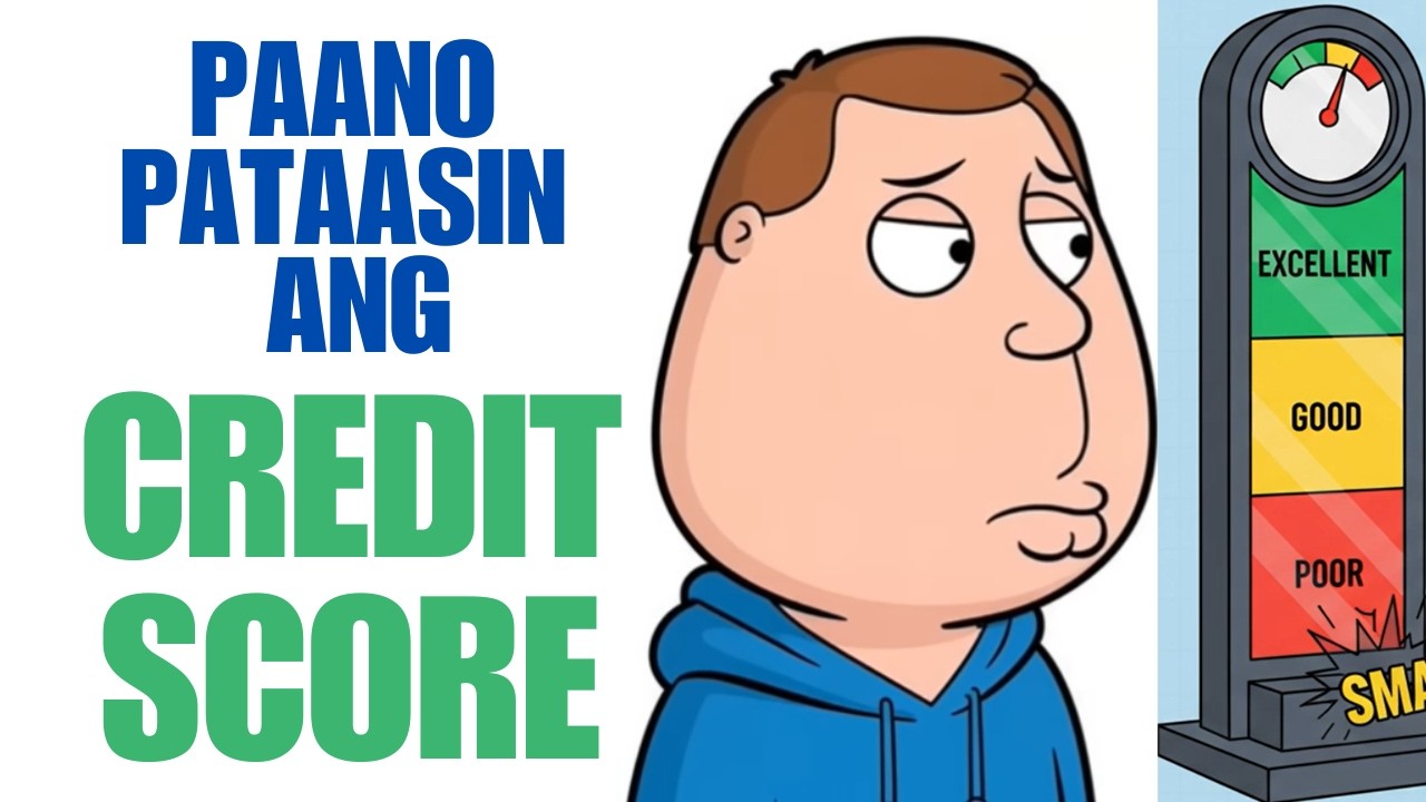 Paano Mapabuti ang Credit Score Para Makamit ang Pangarap na Buhay!