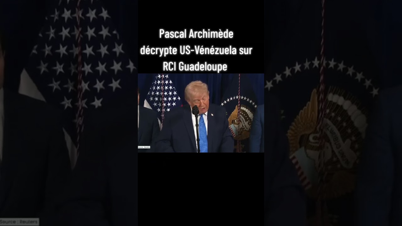 Pascal ARCHIMÈDE décrypte les relations USA Vénézuela 🇺🇲🇻🇪