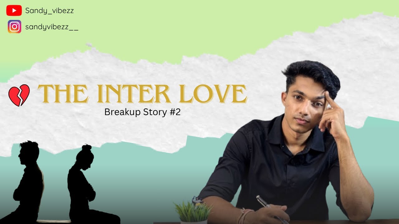 “Love began with dreams… but ended with reality 💔 | Inter Love & Breakup Story”