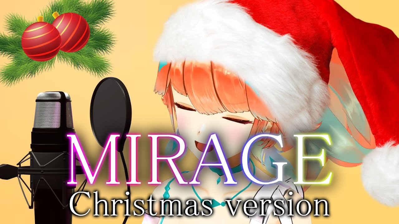 Mirage (Christmas version) - Takanashi Kiara
