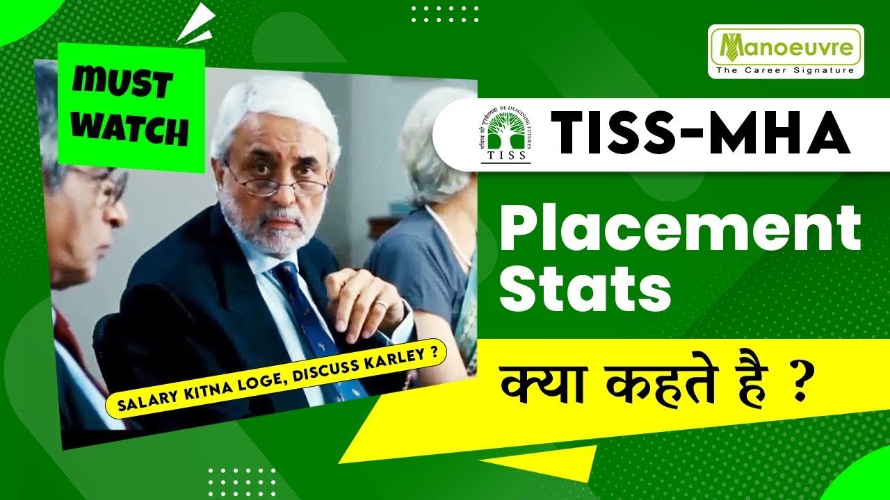 TISS Master of Hospital Administration (MHA) - Placements Stats क्या कहता है ?