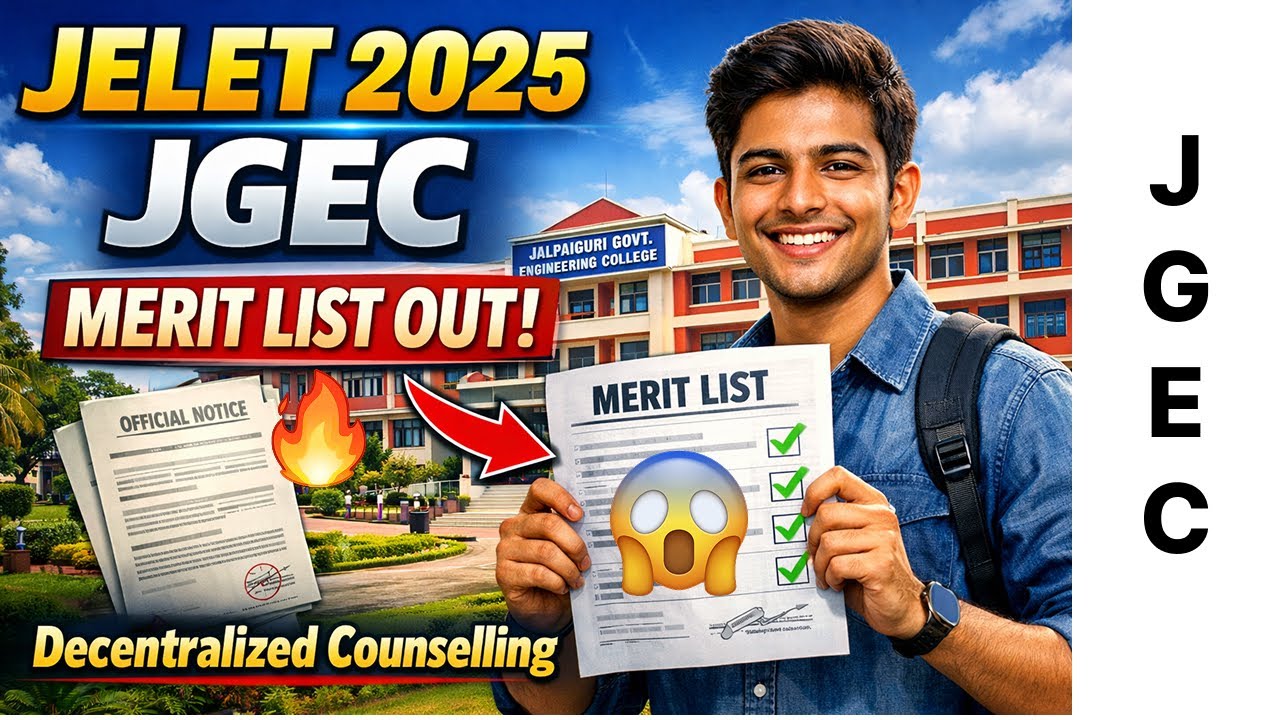 Jelet 2025 Decentralized Counselling Merit list Published | Jalpaiguri Government #jelet#counselling