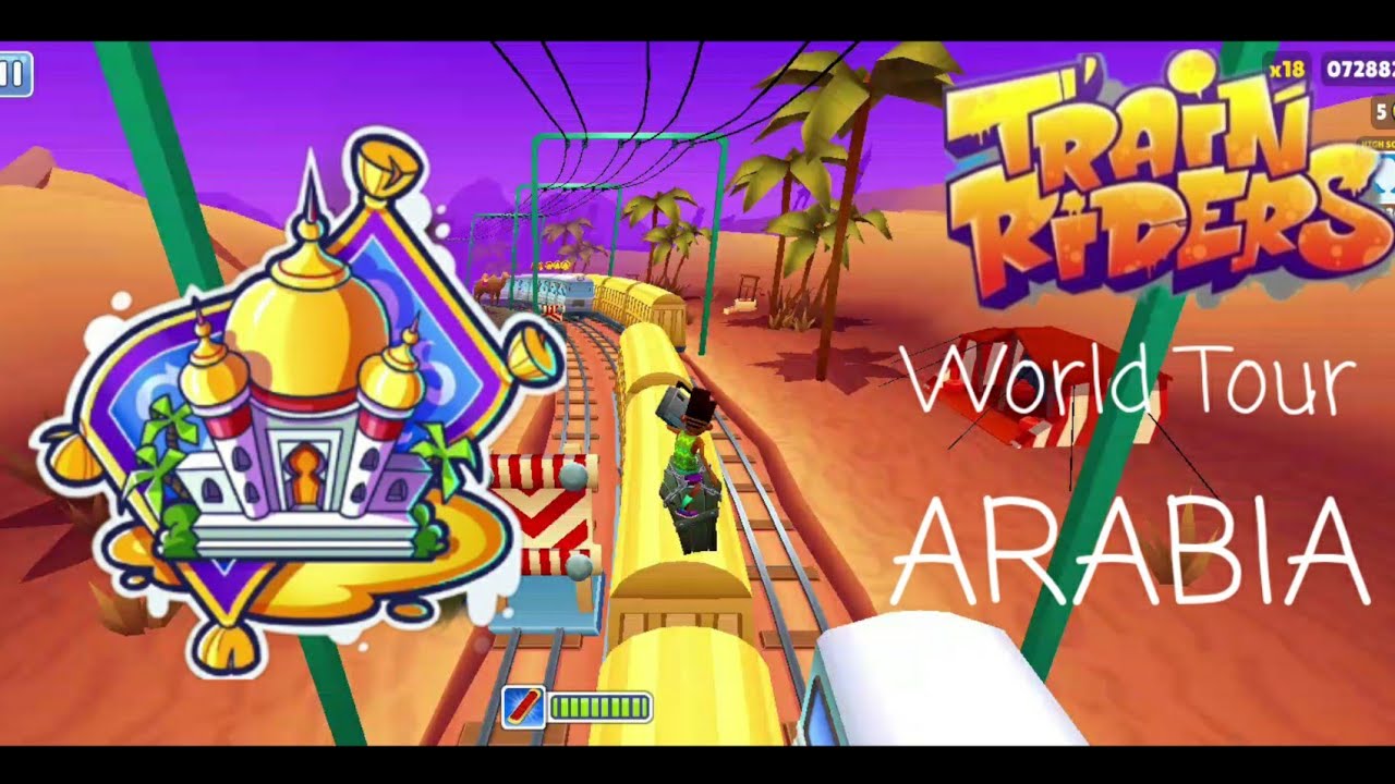 TRAIN RIDERS: WELCOME TO ARABIA!