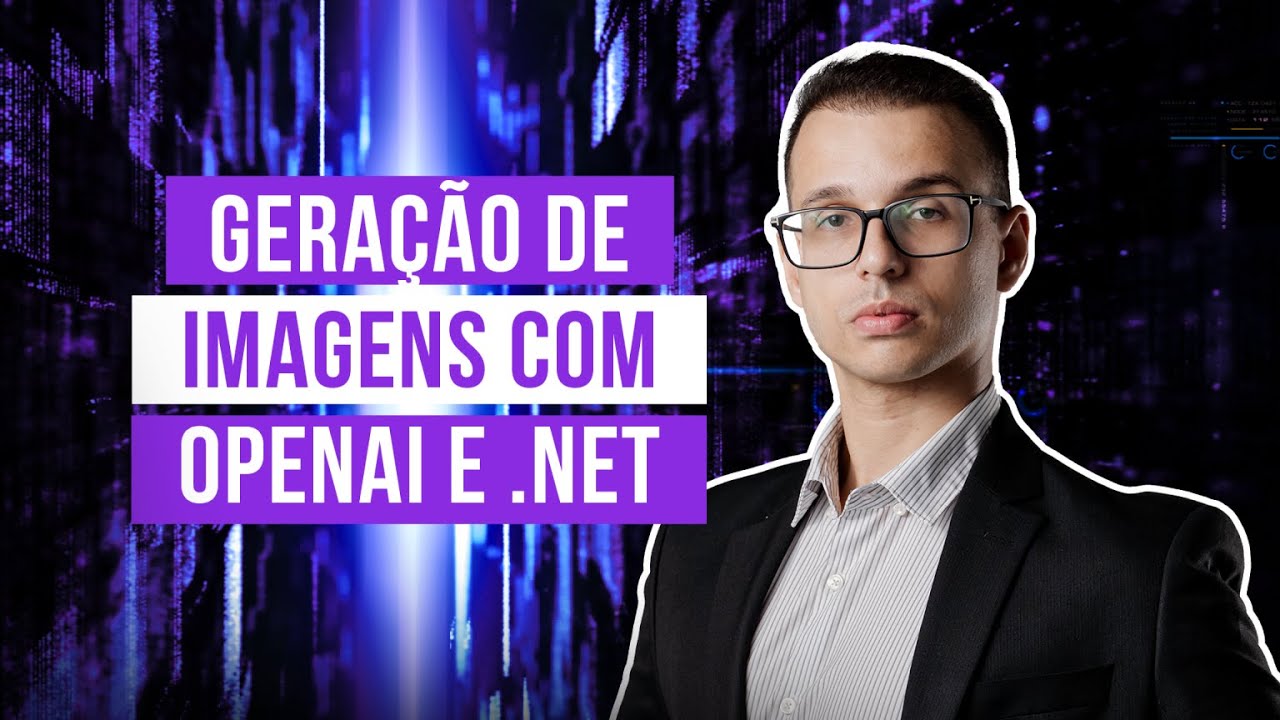 Geração de Imagens com OpenAI e  ASP.NET Core | Guia Prático