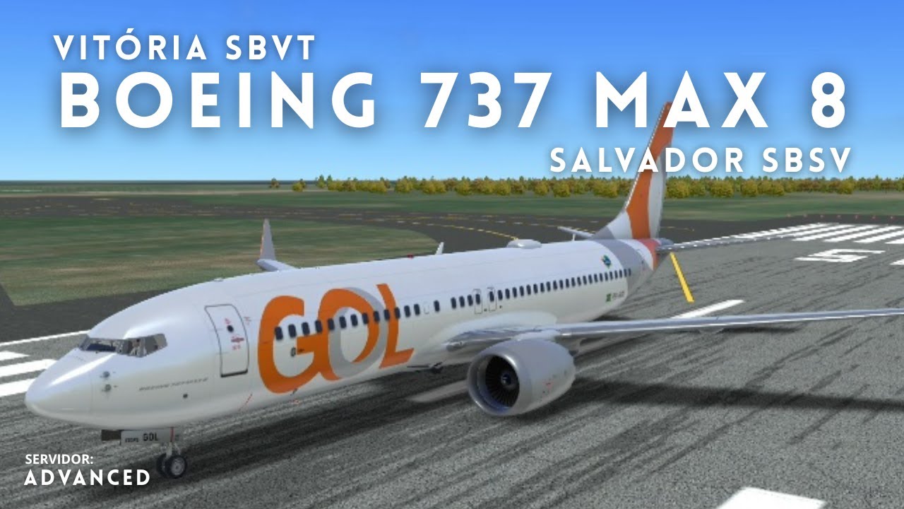 BOEING 737 MAX 8 - GOL | Vitória SBVT ✈️ Salvador SBSV | RFS - Real Flight Simulator