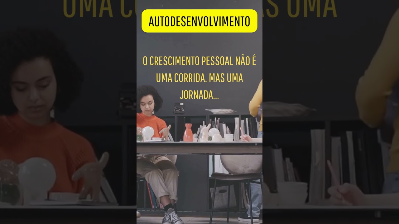 Autodesenvolvimento!