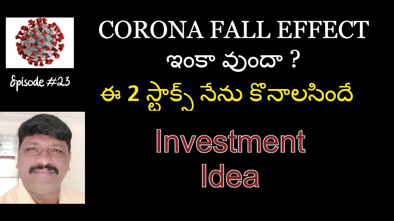 CORONA EFFECT IN SHARE MAREKT (COVID-19), WHAT IS THE POSITION IN NIFTY, BEST 2 INVESTMENT STOCKS