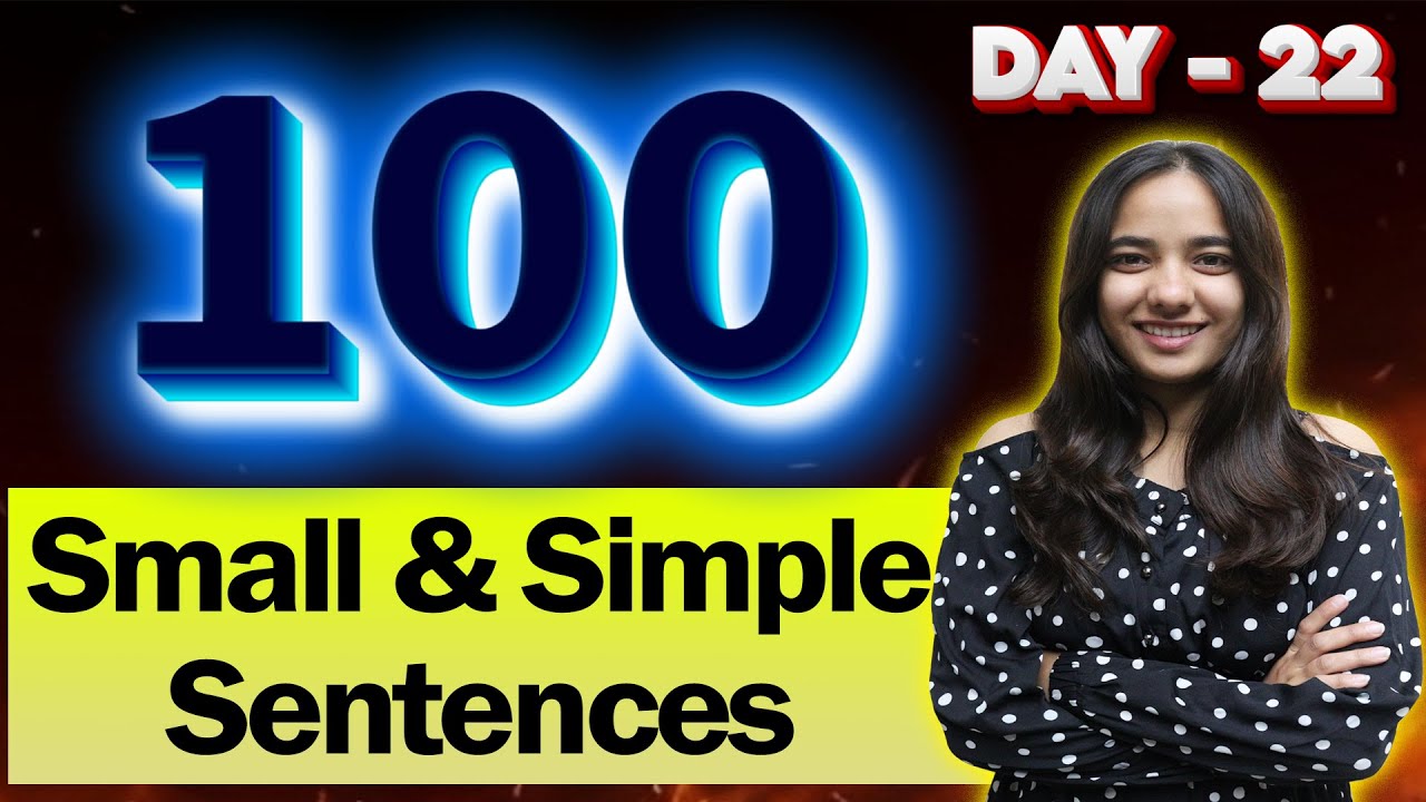 🔴 Day - 22 || 100 Small & Simple Sentences || एकदम Zero Level से शुरूआत || Tisha Ma'am
