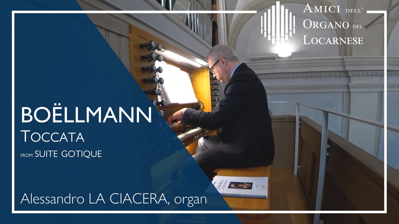 L. Boëllmann: Toccata (from Suite Gothique) - Alessandro La Ciacera | AOL live 2023