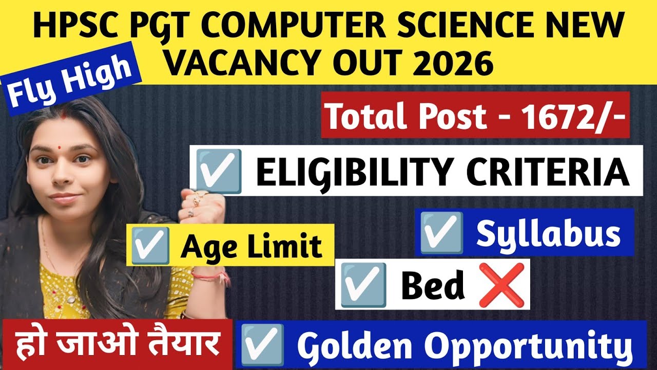1672 HPSC PGT COMPUTER SCIENCE NEW VACANCY OUT 2026 | ELIGIBILITY CRITERIA| AGE LIMIT | SYLLABUS 
