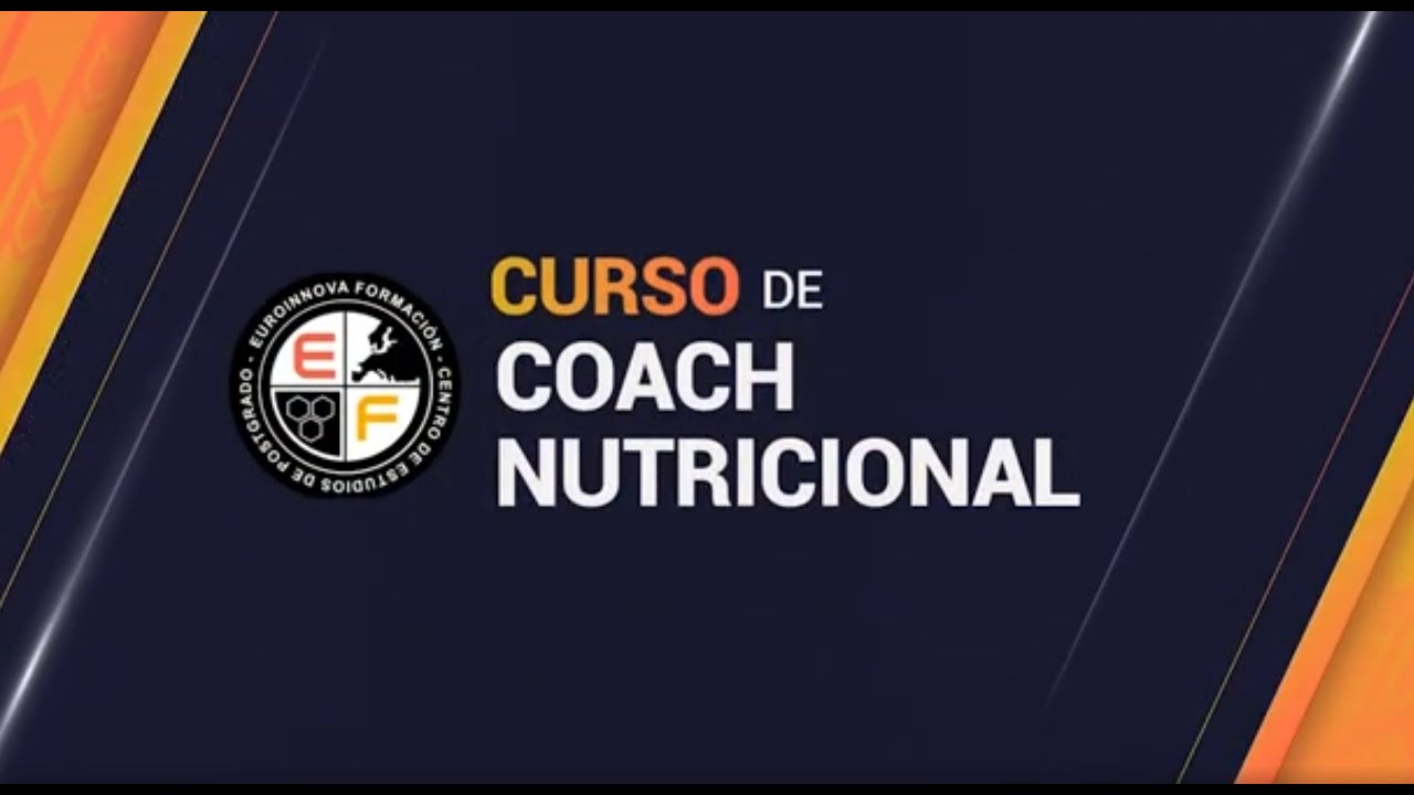 COACHING NUTRICIONAL CURSO  | Euroinnova Internacional Online Education